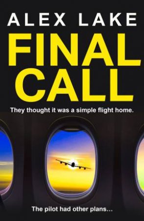 Final Call by Alex Lake