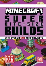 Minecraft Super BiteSize Builds