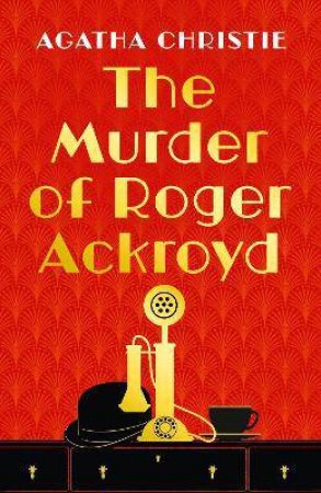 The Murder Of Roger Ackroyd [Special Edition] by Agatha Christie