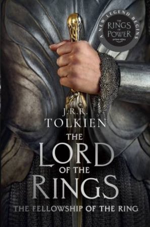 The Fellowship Of The Ring [TV-Tie-In] by J R R Tolkien