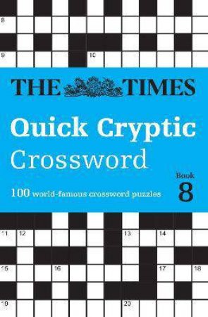 The Times Quick Cryptic Crossword Book 8 by The Times Mind Games