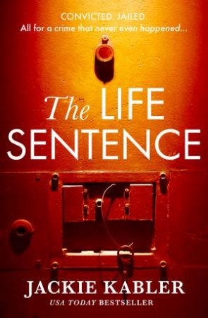 The Life Sentence by Jackie Kabler