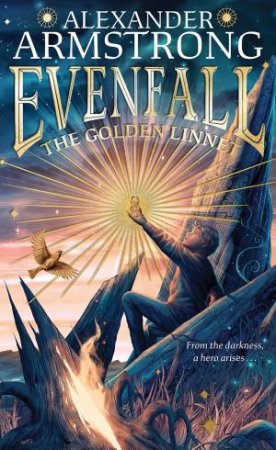 Evenfall: The Golden Linnet by Alexander Armstrong