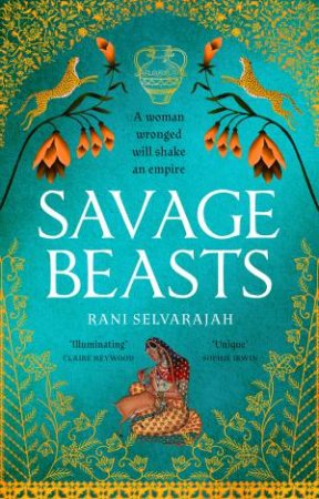 Savage Beasts by Rani Selvarajah