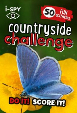 I-Spy Countryside Challenge: Do It! Score It! by I-Spy