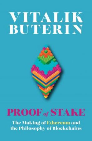 Proof Of Stake by Vitalik Buterin & Nathan Schneider