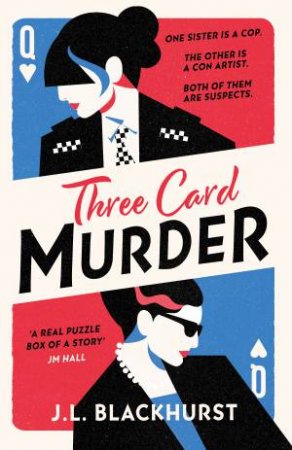 Three Card Murder by J L Blackhurst