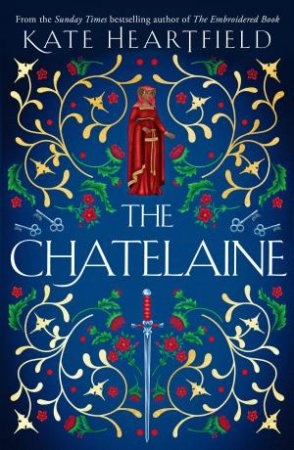 The Chatelaine by Kate Heartfield