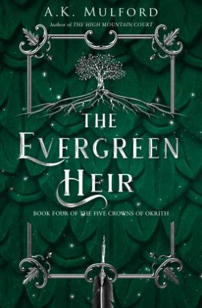 The Evergreen Heir by AK Mulford