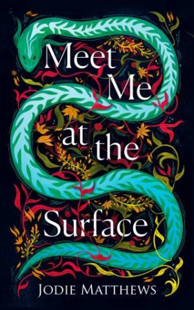 Meet Me At the Surface by Jodie Matthews