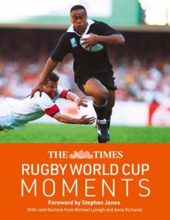 The Times Rugby World Cup Moments by David Hands & Times Books