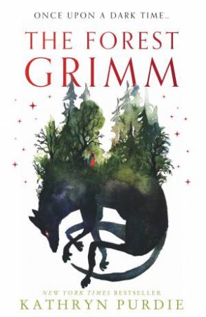 The Forest Grimm by Kathryn Purdie