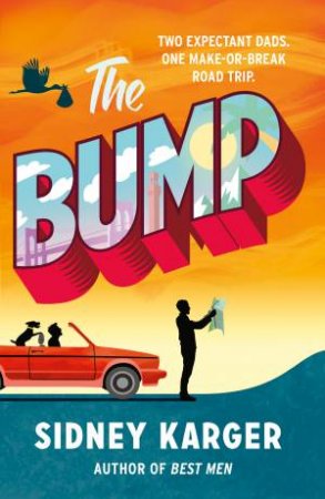 The Bump by Sidney Karger