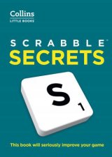 Collins Little Books  Scrabble TM Secrets This Book Will Seriously Improve Your Game