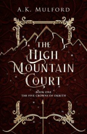 The High Mountain Court by AK Mulford 9780008596293