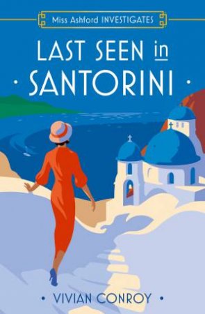 Last Seen In Santorini by Vivian Conroy