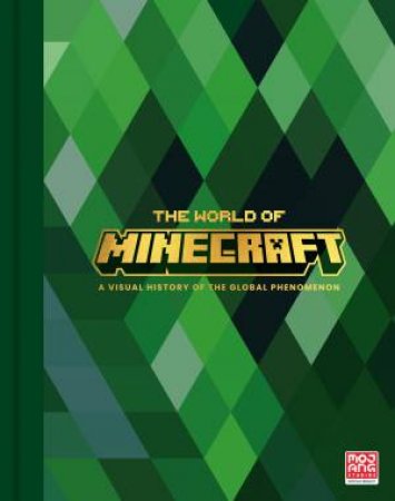 The World Of Minecraft by Edwin Evans-Thirlwell & Mojang AB