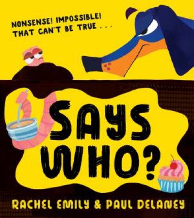 Says Who? by Rachel Emily & Paul Delaney