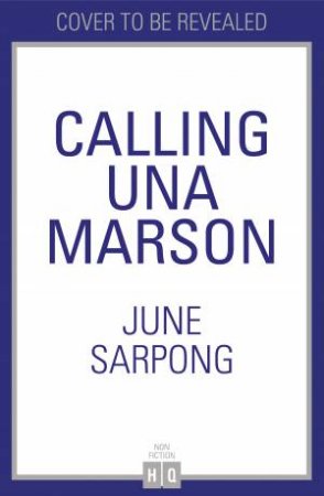 Calling Una Marson by June Sarpong