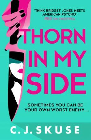 Thorn in My Side by C J Skuse