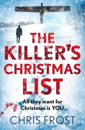 The Killer's Christmas List by Chris Frost