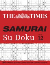 100 Extreme Puzzles For The Fearless Su Doku Warrior