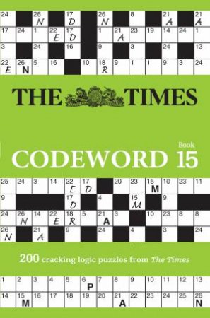 200 Cracking Logic Puzzles by The Times Mind Games