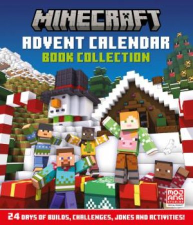 Minecraft Advent Calendar Book Collection: 24 Days of Builds, Challenges, Jokes and Activities! by Mojang AB