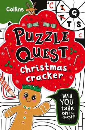 Puzzle Quest - Christmas Cracker: Solve More Than 100 Puzzles In This Adventure Story For Kids Aged 7+ by Collins Kids & Kia Marie Hunt