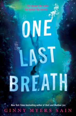 One Last Breath by Ginny Myers Sain