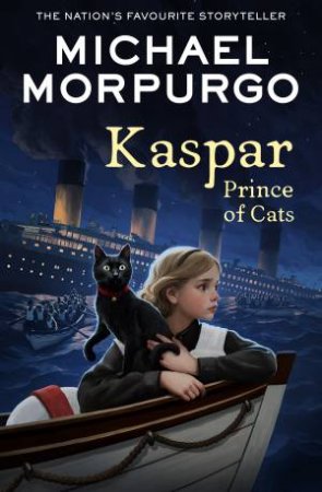 Kaspar Prince Of Cats by Michael Morpurgo & Michael Foreman