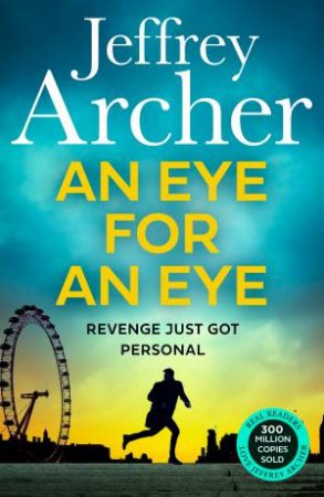 An Eye for an Eye by Jeffrey Archer