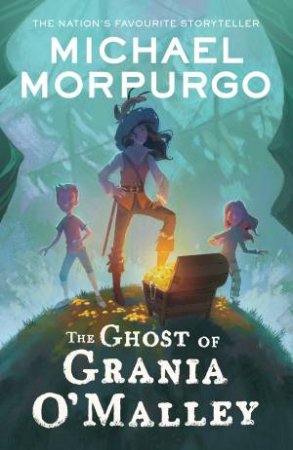 The Ghost Of Grania O'Malley by Michael Morpurgo