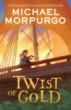 Twist Of Gold by Michael Morpurgo