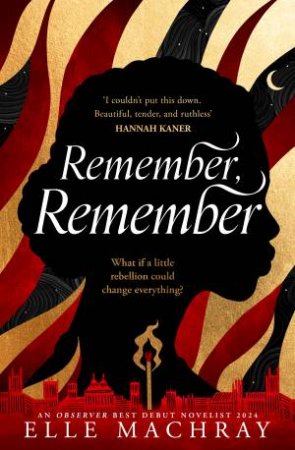 Remember, Remember by Elle Machray