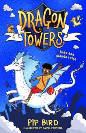 Dragon Towers by Pip Bird & David O'Connell