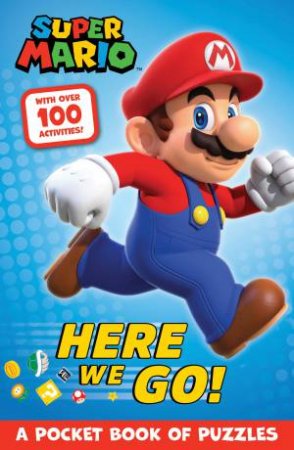 Official Super Mario Here We Go!: A Pocket Book of Puzzles by Nintendo