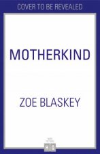 Motherkind