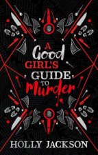 A Good Girls Guide To Murder Exclusive Collectors Edition