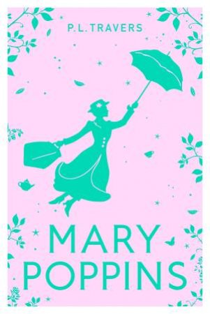 Mary Poppins by P. L. Travers