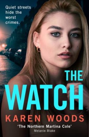 The Watch by Karen Woods