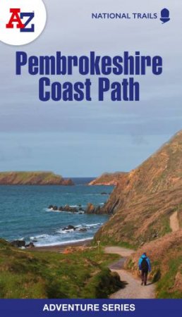 Pembrokeshire Coast Path National Trail Official Map [new Third Edition] by A-Z Maps