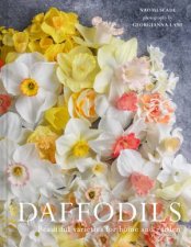 DAFFODILS Beautiful Varieties for Home and Garden