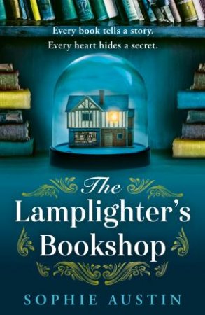 The Lamplighter's Bookshop by Sophie Austin