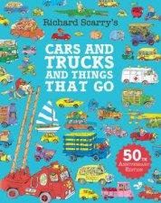 Cars and Trucks and Things that Go 50th Anniversary Edition