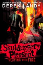 Playing With Fire Skulduggery Pleasant 2