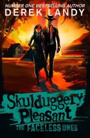 The Faceless Ones: Skulduggery Pleasant #3 by Derek Landy