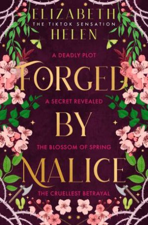 Forged By Malice by Elizabeth Helen