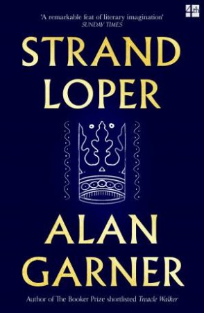 Strandloper by Alan Garner