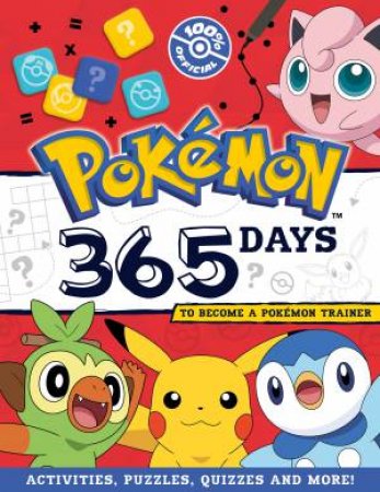 Pokemon 365 Days to Become a Pokemon Trainer! by Pokemon